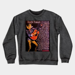 Dwight Yoakam Crewneck Sweatshirt